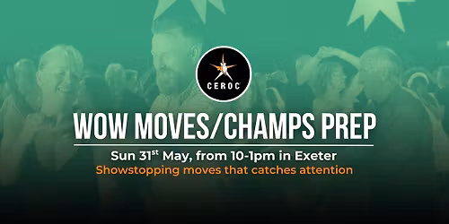 Wow Moves (perfect for Champs Prep)