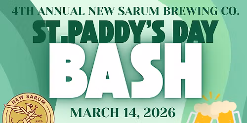 4th Annual St. Paddy's Bash at New Sarum Brewing