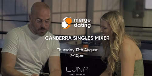 Canberra | Singles Mixer | Luna Bar | Thursday 13th August | 30-40