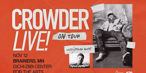 Crowder LIVE! with Patrick Mayberry (Brainerd, MN)