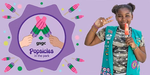 Popsicles in the Park | Girl Scouts Sign Up - Milton