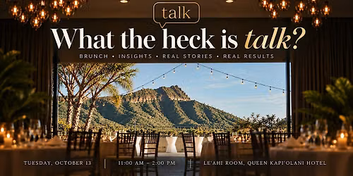What the heck is talk?