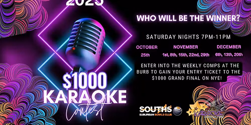Souths Suburban Bowls Club & Karaoke Under The Stars $1000 Karaoke 2025 Contest