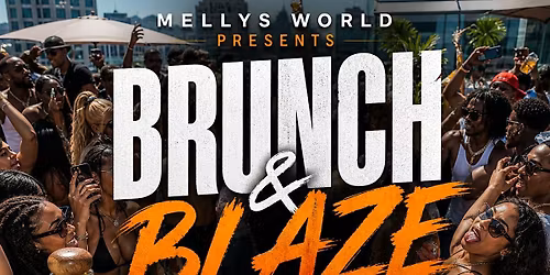 BRUNCH & BLAZE