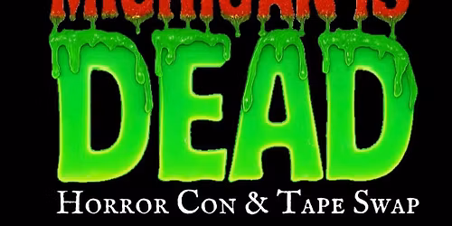 Big Bad Betty Goes to the Michigan Is Dead Con!