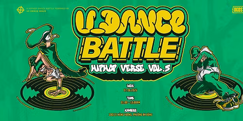 U-Dance Battle Vol. 5 - Hip Hop Verse