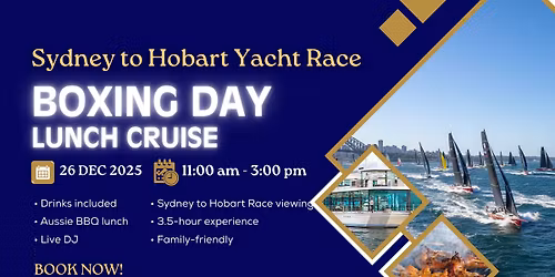 Boxing Day 2025 | Sydney to Hobart Yacht Race Lunch Cruise