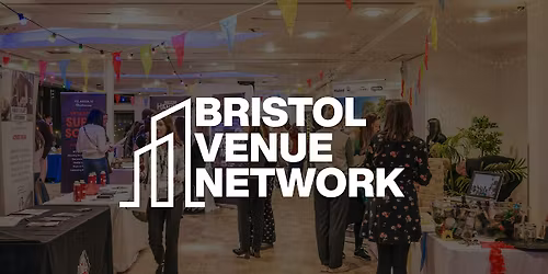 Bristol Venue Network Showcase