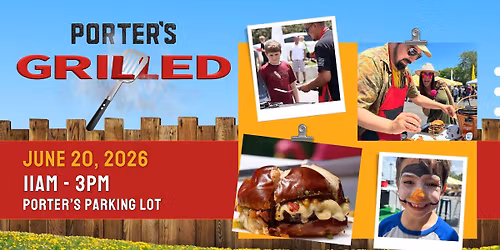 4th Annual Porter's Grilled event