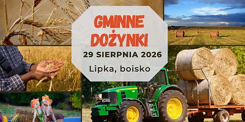 Gminne Do\u017cynki. 29.08.2026r., Lipka