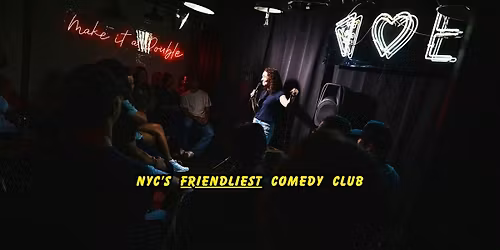 Best Indie Comedy Night in East Village\u2014 Comics from Netflix & HBO