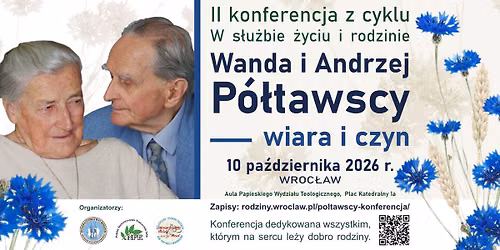 Konferencja "Wanda i Andrzej P\u00f3\u0142tawscy - wiara i czyn"