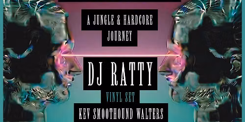 Summer of Rave - DJ RATTY + more |18.07.26 | Bomba Exeter