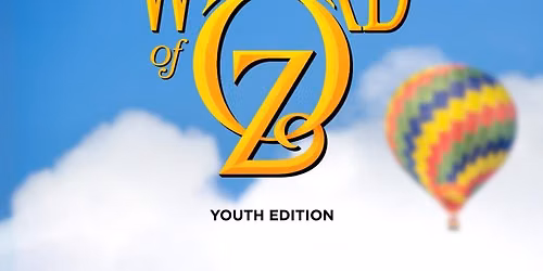The Wizard of Oz - Youth Edition