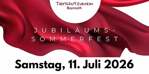 Jubil\u00e4ums-Sommerfest 2026