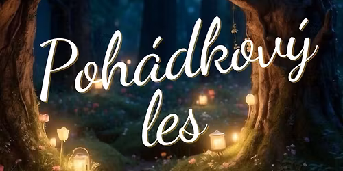 Pohádkový les Rudice