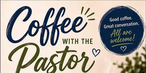 Coffee with the Pastor @ Cafe Liv