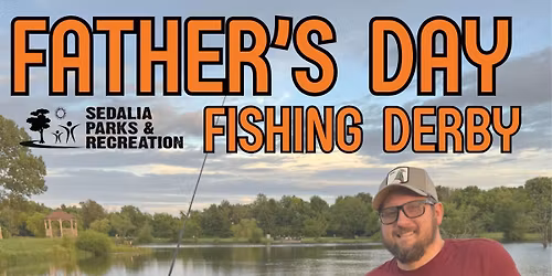 7th Annual Father's Day Fishing Derby
