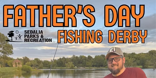 7th Annual Father's Day Fishing Derby