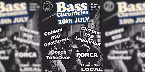 LOCAL w\/ BASS CHRONICLES