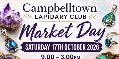 Campbelltown Lapidary Cub Crystal and Jewellery Market Day