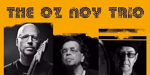 Oz Noy Trio