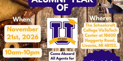 The Alumni Year of Otaku U All Ages Anime Convention!