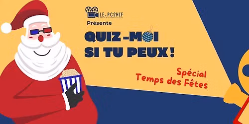 \ud83c\udfac Cin\u00e9 Quiz \u2013 Sp\u00e9cial Temps des F\u00eates \ud83c\udfac