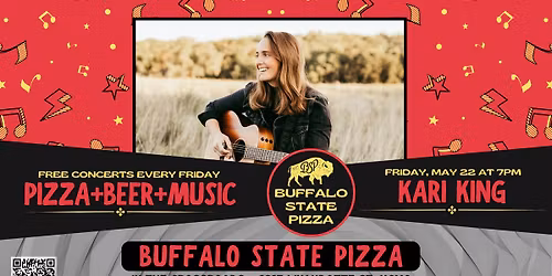 Kari King at Buffalo State Pizza on Friday, May 22 at 7PM