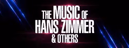 The Music of Hans Zimmer & Others