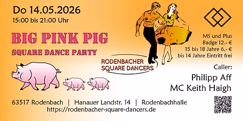 Big Pink Pig Square Dance Party mit Philipp Aff und Keith Haigh