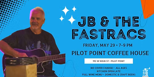Live Music: JB & the Fastracs