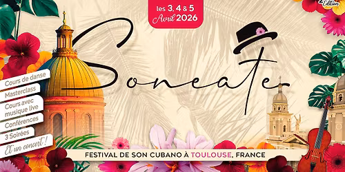 FESTIVAL DE SON CUBANO | 3.4.5 AVRIL 2026 | TOULOUSE - FRANCIA