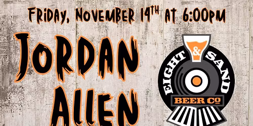 Jordan Allen at Eight & Sand Beer Co.