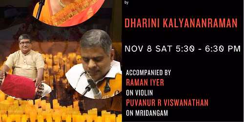 Karthika Sangeetham Candlelight Concert Series - Dharani Kalyanaraman