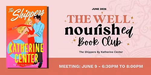 The Well Nourished Book Club at The Well Red Damsel