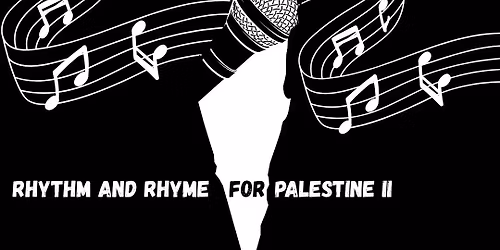 Rhythm and Rhyme for Palestine II: Keep them Warm Winter Fundraiser