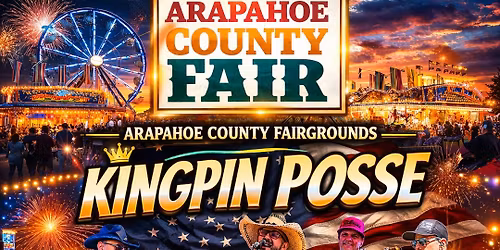 Arapahoe County Fair- Kingpin Posse