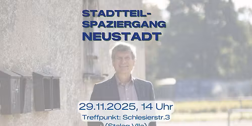 Stadtteilspaziergang: Neustadt