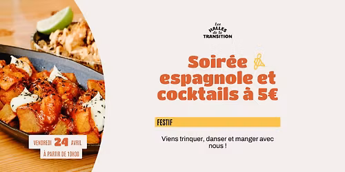 \ud83c\uddea\ud83c\uddf8 Soir\u00e9e espagnole et cocktails \u00e0 5\u20ac