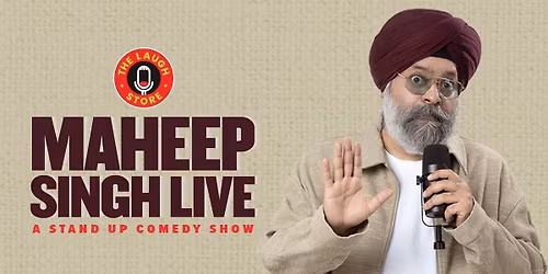 Maheep Singh Live - A Standup Comedy Show