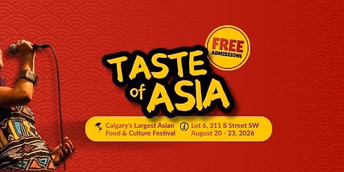 Calgary's Taste of Asia 2026