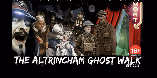 FLECKY BENNETT\u2019S THE ALTRINCHAM GHOST WALK
