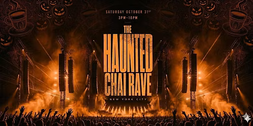 Chai & Rave : Halloween Day Party @ Eden NYC