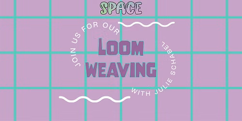 Loom Weaving