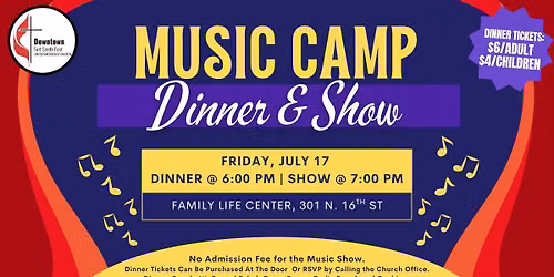Summer Music Camp Dinner & Show 