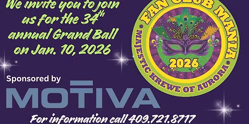 Majestic Krewe of Aurora Grand Ball Sponsored by Motiva 
