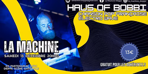 HAUS OF BOBBI (CHANSON POP FRAN\u00c7AISE \u00c9LECTRO WAVE)