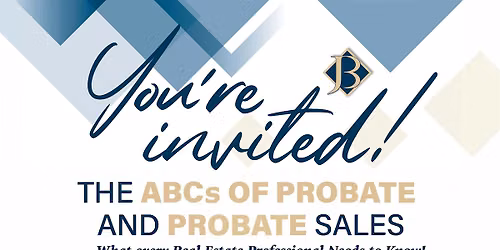The ABCs of Probate and Probate Sales