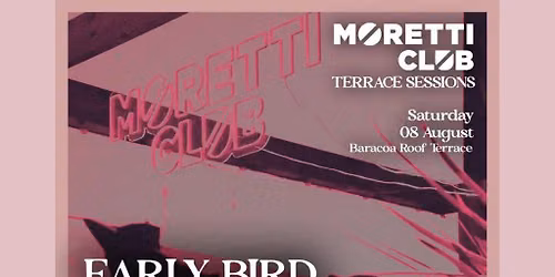 Moretti Club Terrace Sessions